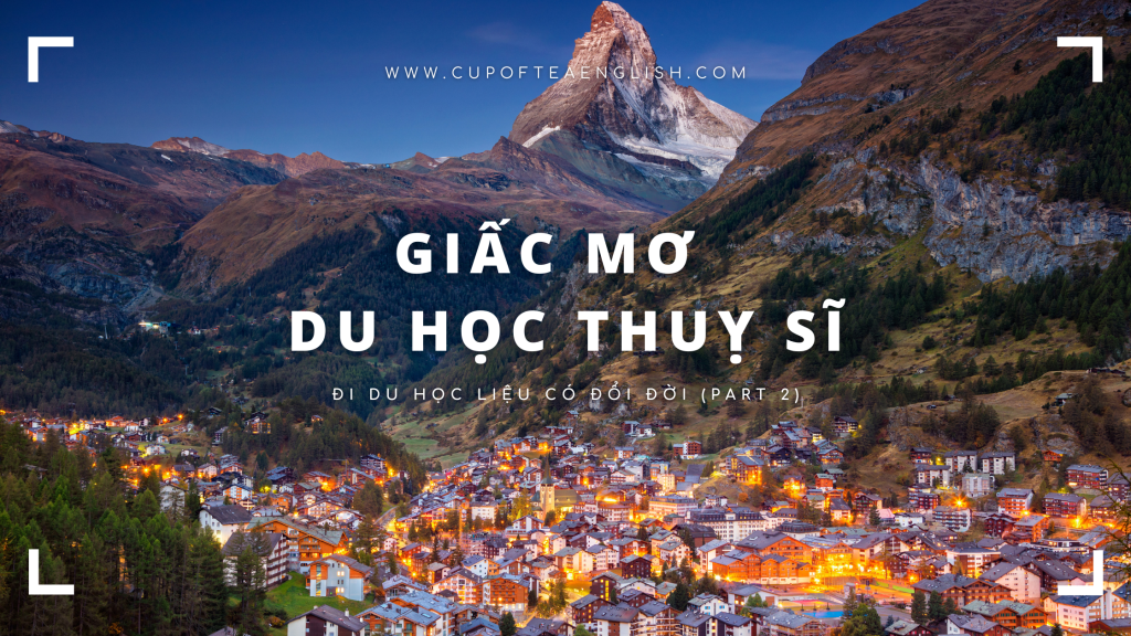 du học thuỵ sĩ